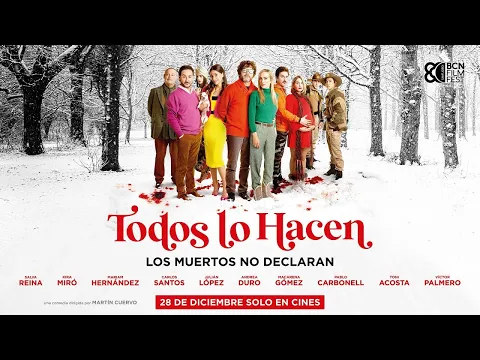 TRÁILER CORTO - TODOS LO HACEN