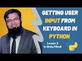 Python Tutorial - Getting User Input in Python Python for Beginners Faiz Rasool Online