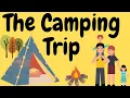 The Camping Trip Grade 3 Reading Comprehension