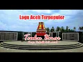 Lagu TEUKU UMAR || LAGU ACEH KARYA TERBAIK SAID AZMI