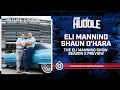 Eli Manning Shaun O Hara Season 2 of The Eli Manning Show New York Giants