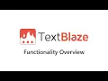 Get to know Text Blaze - Functionality Overview