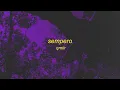 SEMPERO (Slowed)