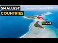 The World s Smallest Countries Explained