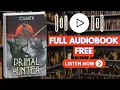The Primal Hunter 5 A LitRPG Adventure by Zogarth Full book Free