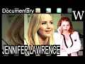 JENNIFER LAWRENCE - WikiVidi Documentary