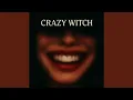 Crazy Witch
