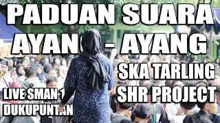 Download SHR Project - Ayang Ayang (cover SKA) - Live SMAN 1 Dukupuntang MP3
