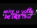 Download Lagu vaultboy - why u gotta be like that ft. Nightly (Official Lyric Video)