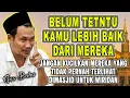 Download Lagu GUS BAHA || BELUM TETNTU KAMU LEBIH BAIK DARI MEREKA | Muhasabah Diri #gusbahaterbaru #gusbaha