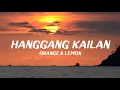Download Lagu Orange \u0026 Lemons - Hanggang Kailan (Lyrics)