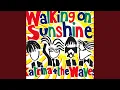 Download Lagu Walking on Sunshine (2004 Version)
