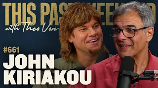 John Kiriakou This Past Weekend w Theo Von