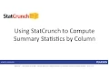 StatCrunch Computing Summary Statistics for Columns