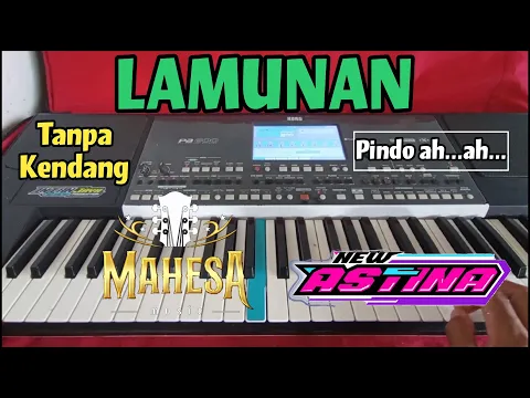 Download MP3 ⁉️LAMUNAN (Pindo ah...ah...) TANPA KENDANG versi Mahesa & Astina Musik