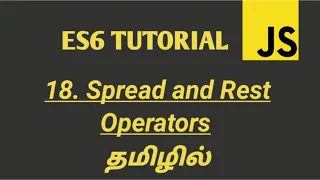 JavaScript ES6 Spread and Rest Operators Explained in Tamil