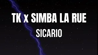 TK X SIMBA LA RUE Sicario 