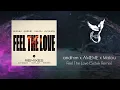 andhim x AMEME x Malou - Feel The Love (Sistek Remix) [Insomniac Records]