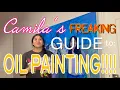 Camila s Beginner Guide to Oil Painting