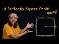 Square Orbits Part 2 Moons Upon Moons