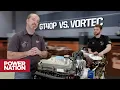 305 vs 302 Budget Head Shootout - Engine Power S12 E3