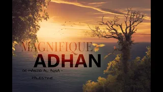 Magnifique Adhan Al Fajr Appel à La Prière De Masjid Al Aqsa Al Qods 