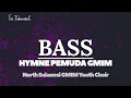 Download Lagu HYMNE PEMUDA GMIM-BASS (For Rehearsal)