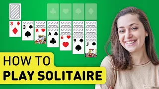 How To Play Solitaire Tutorial