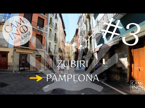 Download MP3 3 Zubiri to Pamplona | full etape | Camino Santiago
