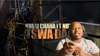 khuli chana ft notshi tswa daar official music video reaction