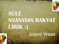 Download Lagu Sule - Nyanyian Rakyat  ( Lirik )