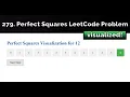 Perfect Squares Visualized Using Dynamic Programming - LeetCode 279