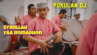 Download #Pukulan_Dj Syirillah Yaa Romadhon - syababun baalawy Nurul Musthofa MP3