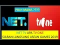 Download Lagu PILIH TV ONE APA NET TV..??-Siaran Lansung Asean Games 2018
