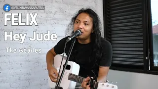 Download FELIX IRWAN I HEY JUDE (THE BEATLES) MP3