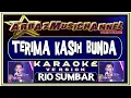 Download Lagu Karaoke Dangdut - Terima Kasih Bunda - Rio (Sumbar)
