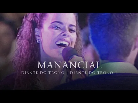 Download MP3 Manancial | DVD Diante do Trono 1 | Diante do Trono