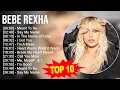 Download Lagu B.e.b.e R.e.x.h.a 2023 MIX ~ Top 10 Best Songs ~ Greatest Hits ~ Full Album