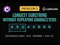 LeetCode 3 Longest Substring Without Repeating Characters C Solution Sliding Window