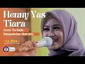 Lagu TIARA // HENNY YASINTA // COVER // TIA NADA