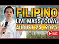 Download Lagu MONDAY FILIPINO ONLINE LIVE MASS TODAY || AUGUST 25, 2025 || FR. FIDEL ROURA
