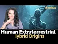 Human Extraterrestrial Hybrid Origins Soul Retrieval Geraldine Orozco