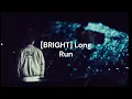 Lagu bright vachirawit  Long Run