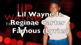 lil wayne ft reginae carter famous lyrics explicit 