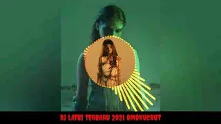 Download DJ Lathi Omo Kucrut Yang Kalian Cari Viral 2021 Terbaru!!! MP3