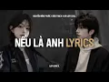 ♬ Nếu Là Anh (Lofi Lyrics.) - Nguyễn Hồng Phước x Air Lofi | Nếu Là Anh Thì Anh Sẽ Dành Cho Em..