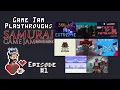 Download Lagu Starting the Samurai Journey |  Part 1 | Samurai Game Jam Playthroughs and Ratings