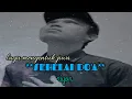 Lagu Lagu menyentuh jiwa//**SEHELAI DO'A**//pencipta,(lirik):s.riyono