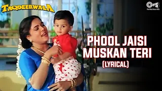 phool jaisi muskan teri lyrical kumar sanu sadhana sargam taqdeerwala 90s hindi songs