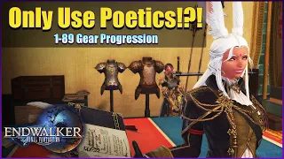 Gearing with Poetics Gear Progression 1-89 FFXIV Endwalker